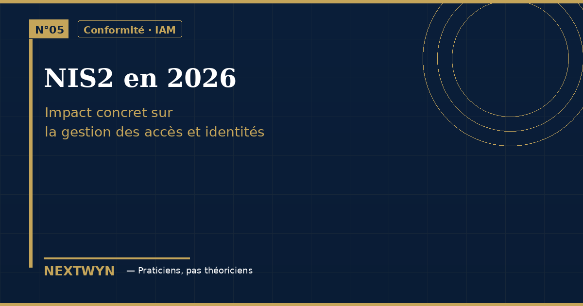 NIS2 en 2026 gestion accès identités